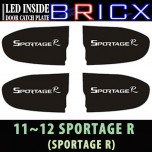 [BRICX] KIA Sportage R - LED Inside Door Catch Plates